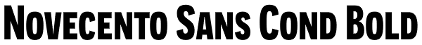 Novecento Sans Cond Bold Font