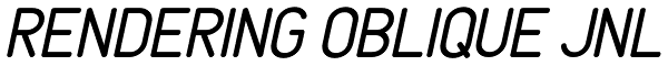 Rendering Oblique JNL Font