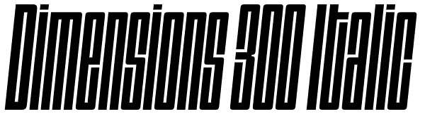 Dimensions 300 Italic Font