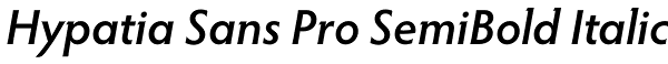 Hypatia Sans Pro SemiBold Italic Font