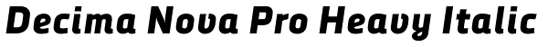 Decima Nova Pro Heavy Italic Font