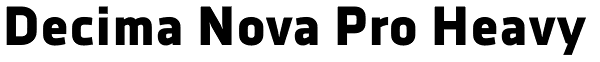 Decima Nova Pro Heavy Font