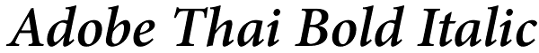 Adobe Thai Bold Italic Font