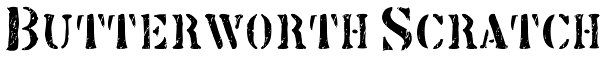 Butterworth Scratch Font