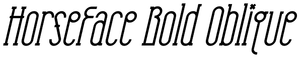 HorseFace Bold Oblique Font