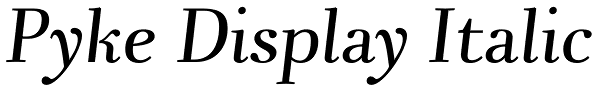 Pyke Display Italic Font