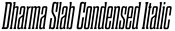 Dharma Slab Condensed Italic Font