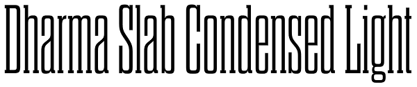 Dharma Slab Condensed Light Font