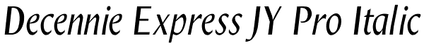 Decennie Express JY Pro Italic Font