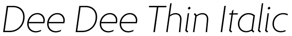 Dee Dee Thin Italic Font