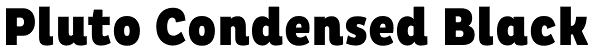 Pluto Condensed Black Font