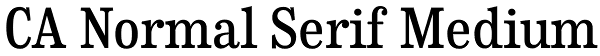 CA Normal Serif Medium Font