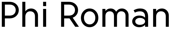 Phi Roman Font