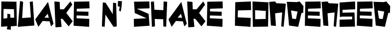 Quake & Shake Condensed Font