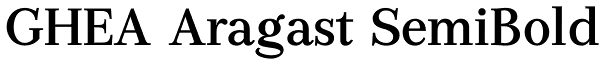 GHEA Aragast SemiBold Font