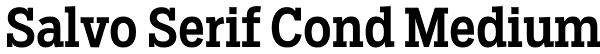 Salvo Serif Cond Medium Font