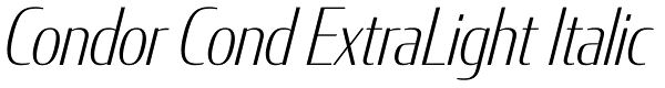 Condor Cond ExtraLight Italic Font