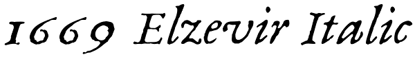 1669 Elzevir Italic Font