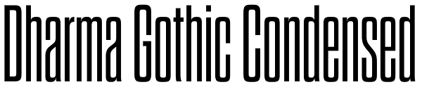 Dharma Gothic Condensed Font