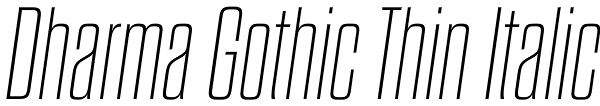 Dharma Gothic Thin Italic Font