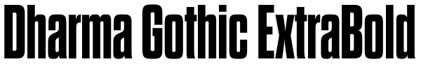 Dharma Gothic ExtraBold Font