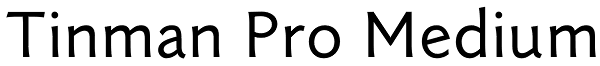 Tinman Pro Medium Font