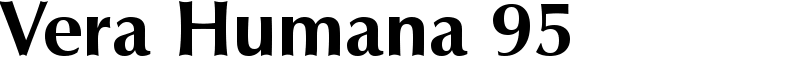 Vera Humana 95 Font