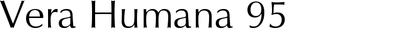 Vera Humana 95 Font