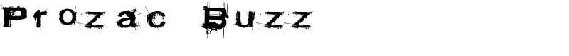 Prozac Buzz Font