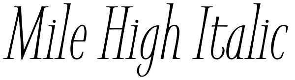 Mile High Italic Font