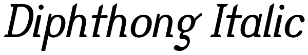 Diphthong Italic Font