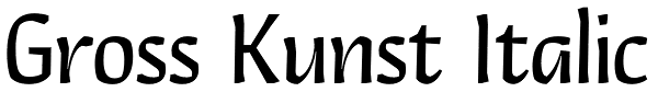 Gross Kunst Italic Font