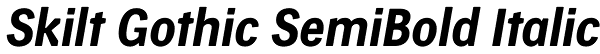 Skilt Gothic SemiBold Italic Font