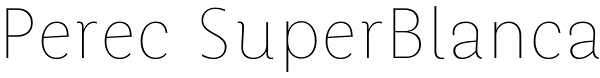 Perec SuperBlanca Font