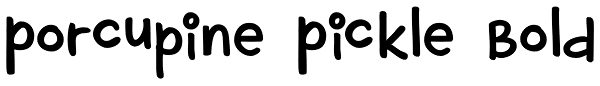 Porcupine Pickle Bold Font