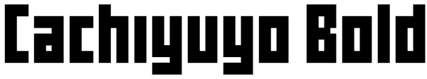 Cachiyuyo Bold Font