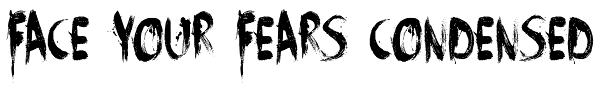 Face Your Fears Condensed Font