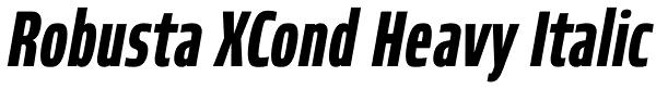 Robusta XCond Heavy Italic Font