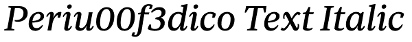 Periu00f3dico Text Italic Font