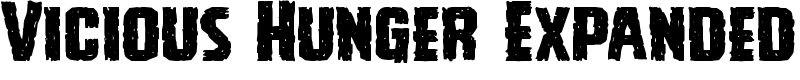 Vicious Hunger Expanded Font