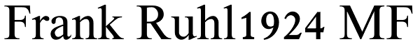 Frank Ruhl1924 MF Font