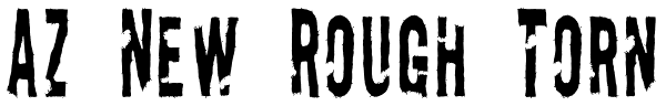 AZ New Rough Torn Font