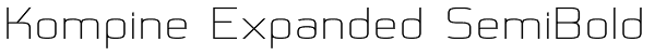 Kompine Expanded SemiBold Font