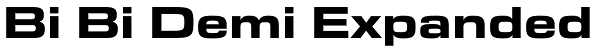 Bi Bi Demi Expanded Font