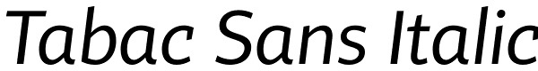 Tabac Sans Italic Font