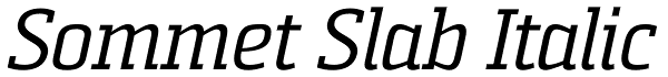 Sommet Slab Italic Font