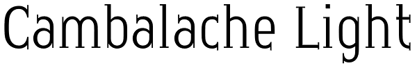 Cambalache Light Font