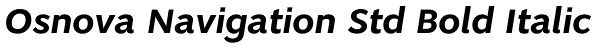 Osnova Navigation Std Bold Italic Font