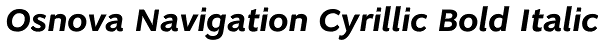 Osnova Navigation Cyrillic Bold Italic Font