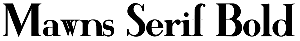Mawns Serif Bold Font